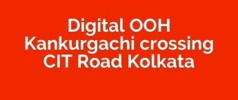 Programmatic DOOH Agency in Kankurgachi crossing, DOOH Advertising in Kankurgachi crossing, Digital Out Of Home Advertising in Kolkata, DOOH Ad Agency